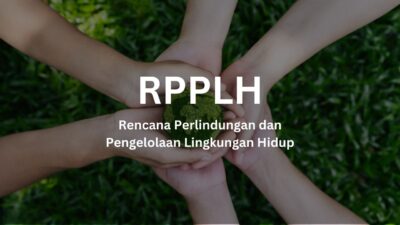 Ilustrasi Rencana Perlindungan dan Pengelolaan Lingkungan Hidup